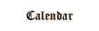 Calendar